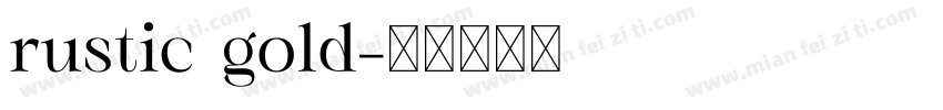rustic gold字体转换